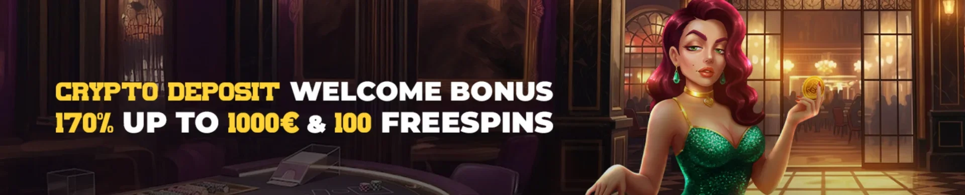 Crypto deposit bonus 170% up to 1000€